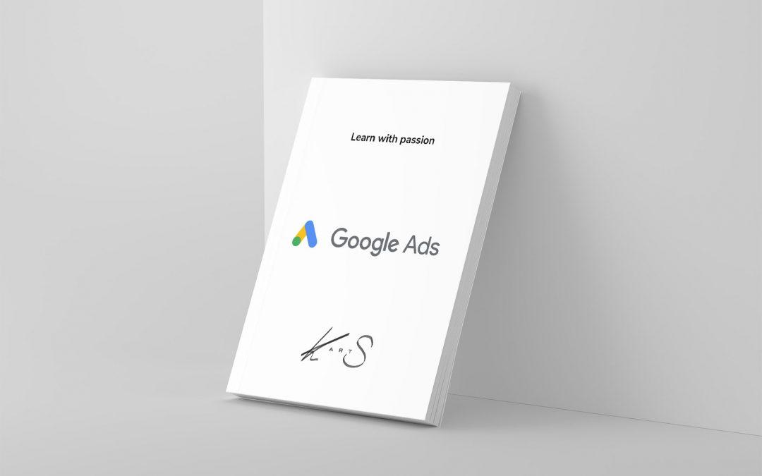 Google Ads – some notes and recommendations